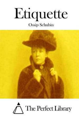 Etiquette de Ossip Schubin