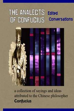 Analects of Confucius de Confucius