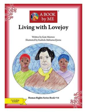 Living with Lovejoy de A. Book by Me