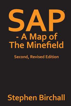 SAP - A Map of the Minefield de Stephen Birchall