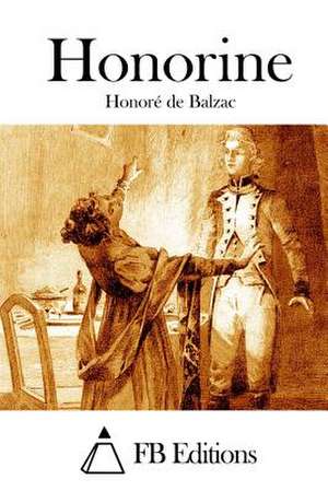 Honorine de Honore De Balzac