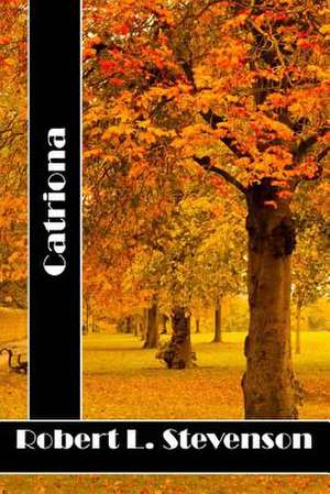 Catriona de Robert Louis Stevenson