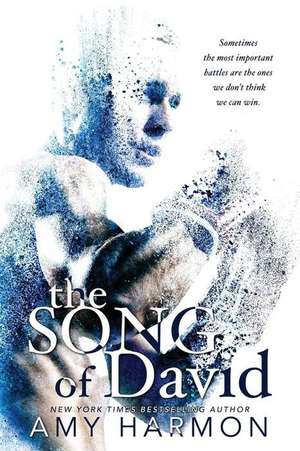 The Song of David de Amy Harmon