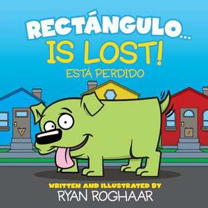 Rectangulo... Is Lost de Ryan Roghaar