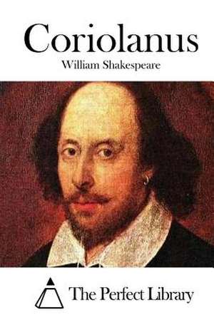 Coriolanus de William Shakespeare