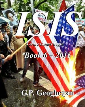 Isis - Book 6 de G. P. Geoghegan