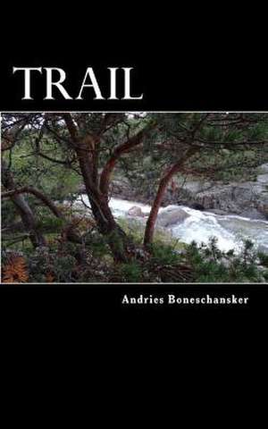 Trail de Andries Boneschansker