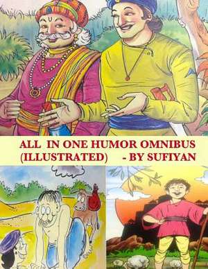 All in One Humor Omnibus (Illustrated) de Sufiyan