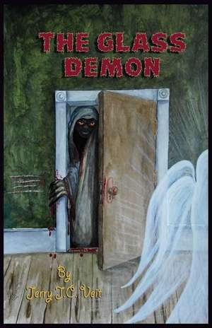 The Glass Demon de Jerry J. C. Veit