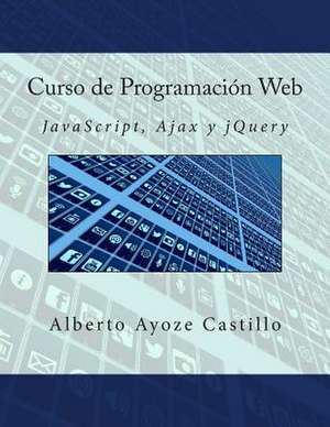 Curso de Programacion Web de Alberto Ayoze Castillo