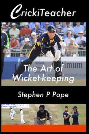 Crickiteacher de Stephen P. Pope