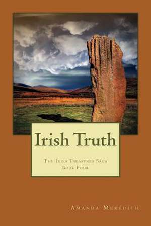 Irish Truth de Amanda Meredith