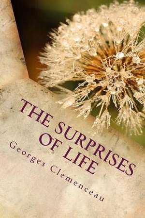 The Surprises of Life de Georges Clemenceau