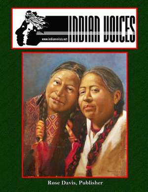 Indian Voices de Rose Davis