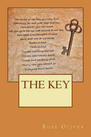 The Key de Rose E. Oliver