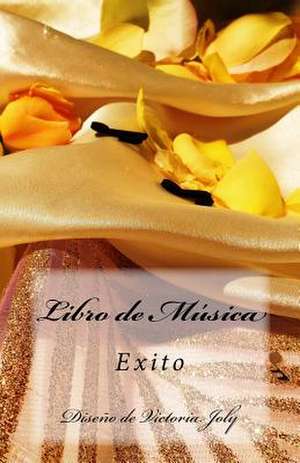 Libro de Musica de Victoria Joly