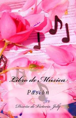 Libro de Musica de Victoria Joly