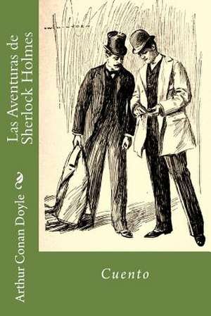 Las Aventuras de Sherlock Holmes de Arthur Conan Doyle