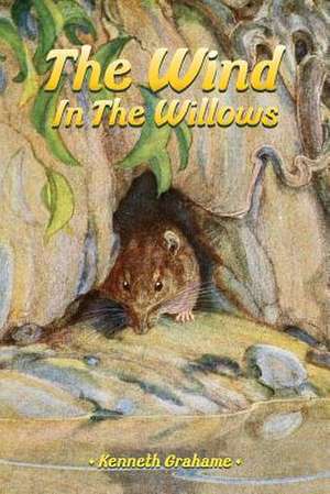 The Wind in Willows de Kenneth Grahame