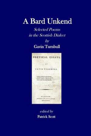 A Bard Unkend de Gavin Turnbull