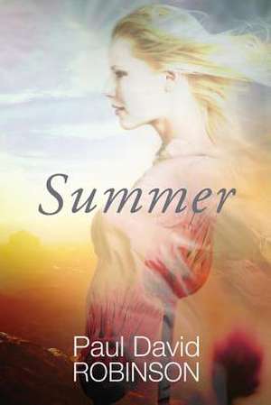 Summer de Paul David Robinson