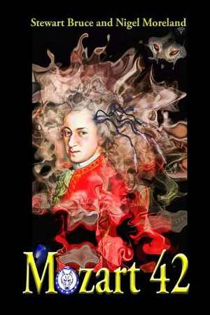 Mozart 42 de Stewart Bruce