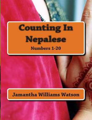 Counting in Nepalese de Jamantha Williams Watson