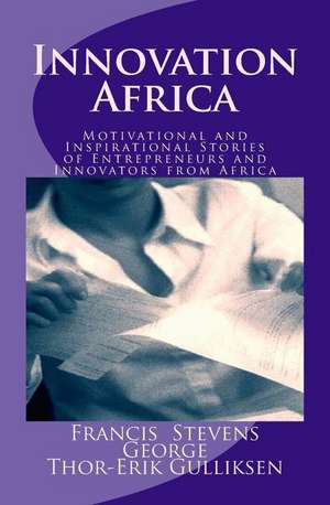 Innovation Africa de Francis Stevens George