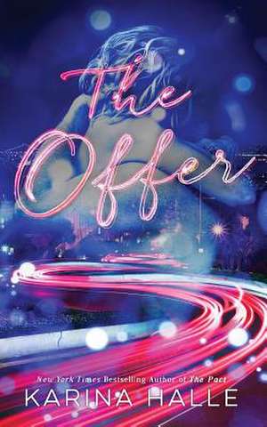 The Offer de Karina Halle