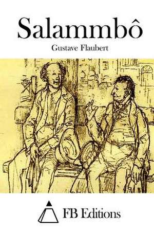 Salammbo de Gustave Flaubert