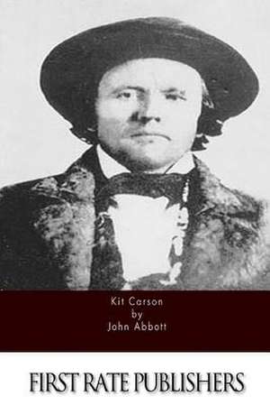 Kit Carson de John Abbott