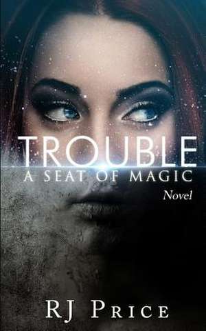 Trouble de R. J. Price