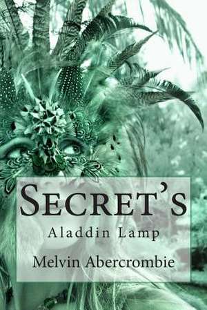 Secret's de Melvin L. Abercrombie