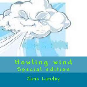 Howling Wind de Jane Landey