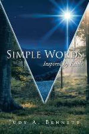 Simple Words de Judy A. Bennett