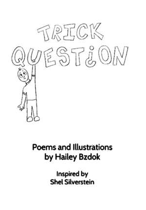 Trick Question de Hailey Bzdok