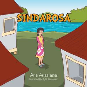 Sindarosa de Ana Anastasia
