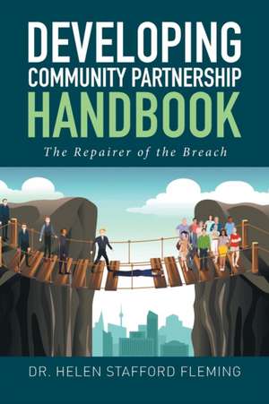 Developing Community Partnership Handbook de Dr. Helen Stafford Fleming