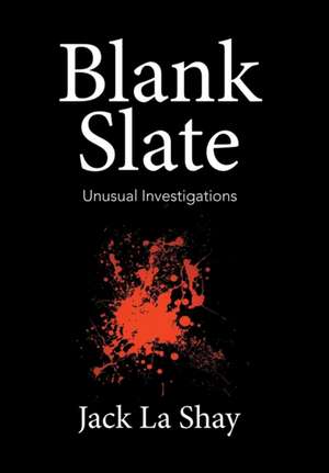 Blank Slate de Jack La Shay