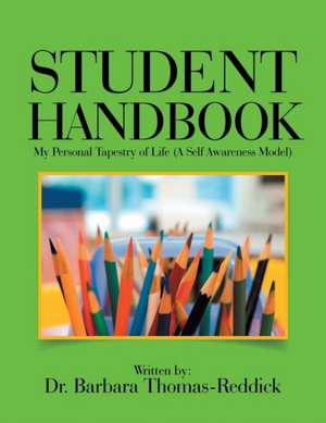 STUDENT HANDBOOK de Barbara Thomas-Reddick