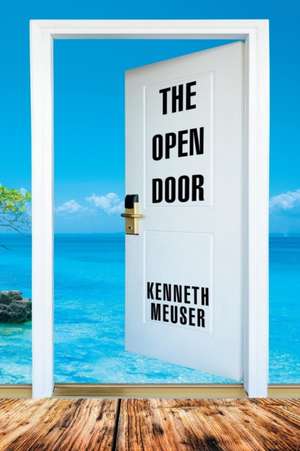 The Open Door de Kenneth Meuser