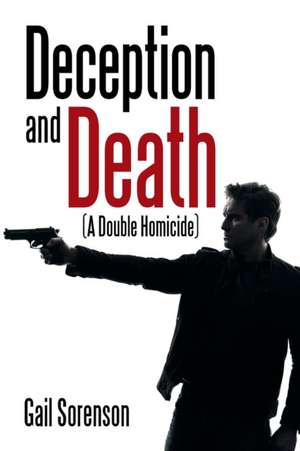Deception and Death de Gail Sorenson