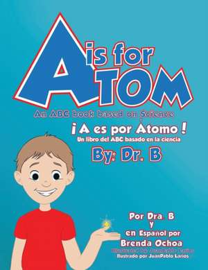 A is for Atom de Dr B