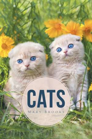 Cats de Mary Brooks