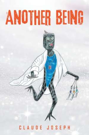 Another Being de Claude Joseph