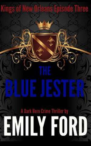 The Blue Jester de Emily Ford