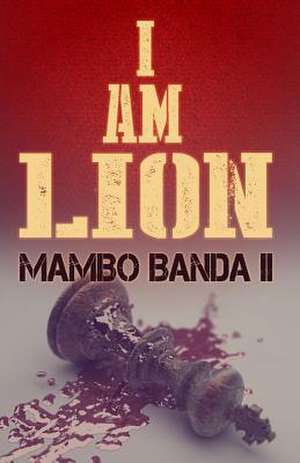 I Am Lion de Mambo Banda II