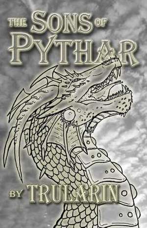 The Sons of Pythar de Trularin