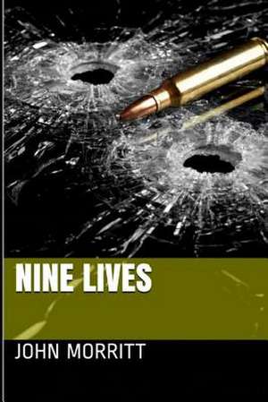 Nine Lives de John Morritt