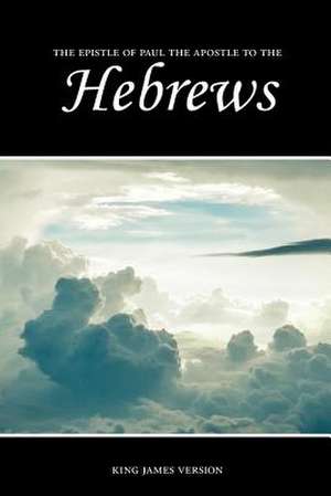 Hebrews (KJV) de Sunlight Desktop Publishing